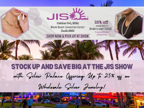 Silver Palace Inc. Offers Up to 25% Discount on Wholesale Silver Jewelry at the JIS Show